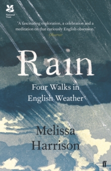 Image for Rain  : four walks in English weather