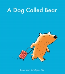 Image for A dog called Bear
