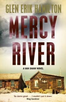 Mercy River: A Van Shaw Novel