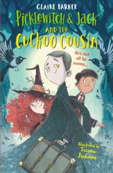 Image for Picklewitch & Jack and the cuckoo cousin