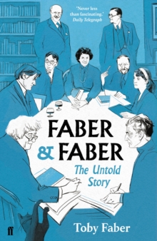 Image for Faber & Faber  : the untold story