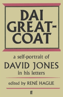 Image for Dai greatcoat  : a self-portrait of David Jones in his letters