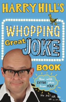 Image for Harry Hill's whopping great joke book