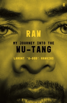 Image for RAW : My Journey into the Wu-Tang