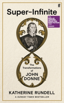 Image for Super-infinite  : the transformations of John Donne