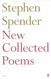 Image for New Collected Poems of Stephen Spender