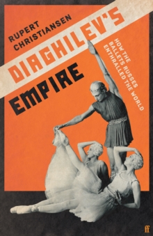 Image for Diaghilev's Empire