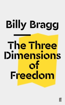 Image for The Three Dimensions of Freedom
