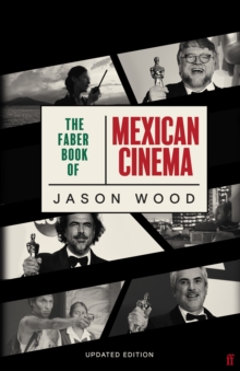 Image for The Faber book of Mexican cinema