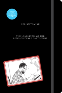 Image for The Loneliness of the Long-Distance Cartoonist