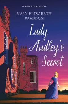 Lady Audley’s Secret