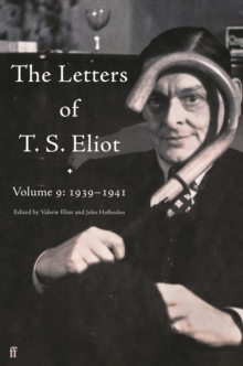Image for The Letters of T. S. Eliot Volume 9
