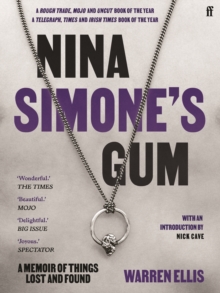 Nina Simone’s Gum: A Memoir of Things Lost and Found