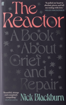 Image for The reactor  : a book about grief and repair
