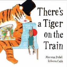 Image for There's a Tiger on the Train