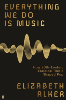 Image for Everything We Do is Music