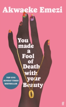 Cover for: You Made a Fool of Death With Your Beauty