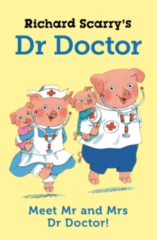Image for Richard Scarry's Dr Doctor