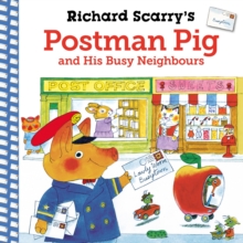 Image for Richard Scarry's Postman Pig and His Busy Neighbours