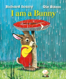 Image for Richard Scarry's I Am a Bunny