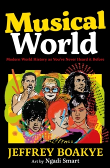 Image for Musical world  : modern world history as you've never heard it before