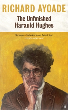 Image for The Unfinished Harauld Hughes