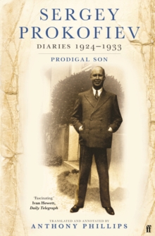 Image for Sergey Prokofiev Diaries 1924-1933