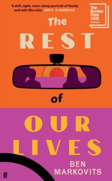 The Rest of Our Lives - Markovits, Benjamin