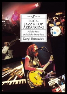 Image for Rock, Jazz and Pop Arranging : All the Facts and All the Know-how