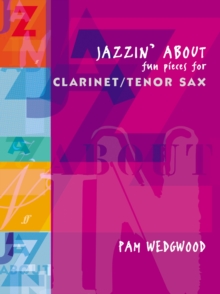 Image for Jazzin' About: Clarinet or Tenor Saxophone