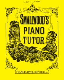 Smallwood’s Piano Tutor