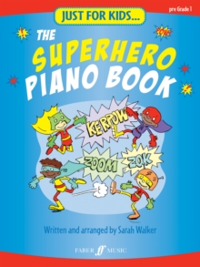 Image for Just For Kids... The Superhero Piano Book