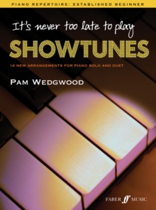 It’s never too late to play showtunes