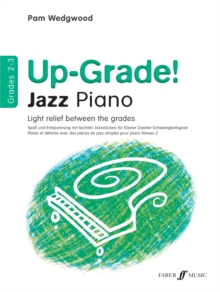 Up-Grade! Jazz Piano Grades 2-3