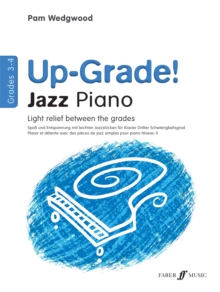 Image for Up-Grade! Jazz Piano Grades 3-4