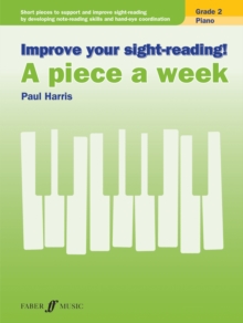 Image for Improve your sight-reading! A piece a week Piano Grade 2