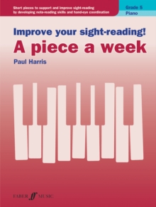 Image for Improve your sight-reading! A piece a week Piano Grade 5