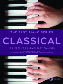 Image for The Easy Piano Series: Classical: The