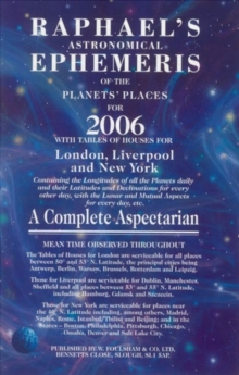Image for Raphael's astronomical ephemeris of the planet's places for 2006  : a complete aspectarian