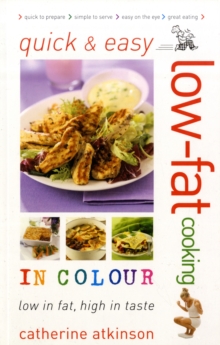 Image for Quick and Easy Low-fat Cooking in Colour