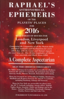 Image for Raphael's Astrological Ephemeris : Of the Planets' Places for 2016