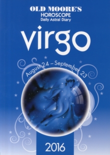 Image for Old Moore's Horoscope Daily Astral Diary 2016 Virgo
