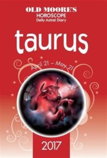 Image for Old Moore's Astral Diaries 2017 Taurus