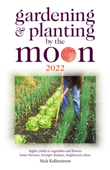 Image for Gardening and Planting by the Moon 2022