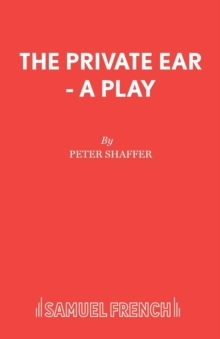 Image for The private ear  : a play in one act