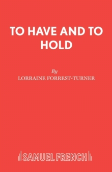 To Have and to Hold