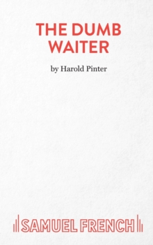 The Dumb Waiter: Play