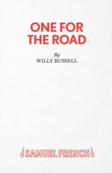 Image for One for the road  : a play