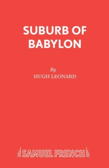 Image for Suburb of Babylon : Containing "Time of Wolves and Tigers", "Nothing Personal" and "Last of the Last of the Mohicans"