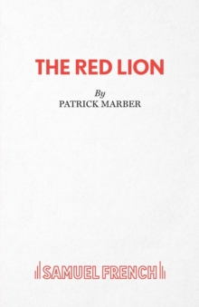Image for The red lion  : a play in three acts